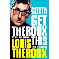 gotta get theroux this
